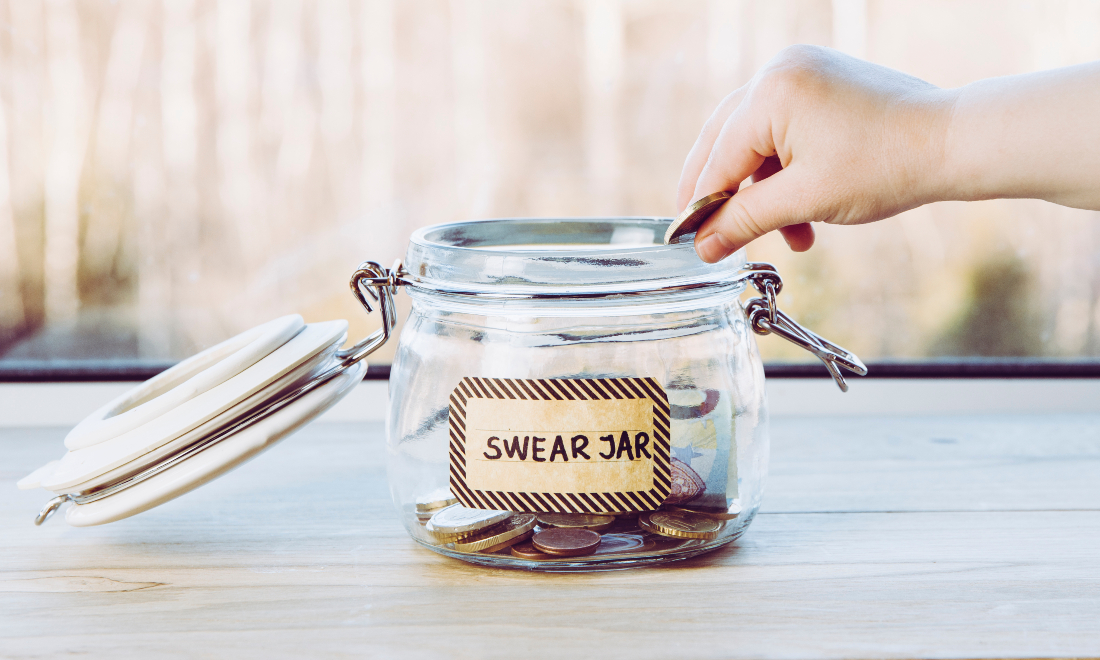 Putting money in the swear jar for cursing