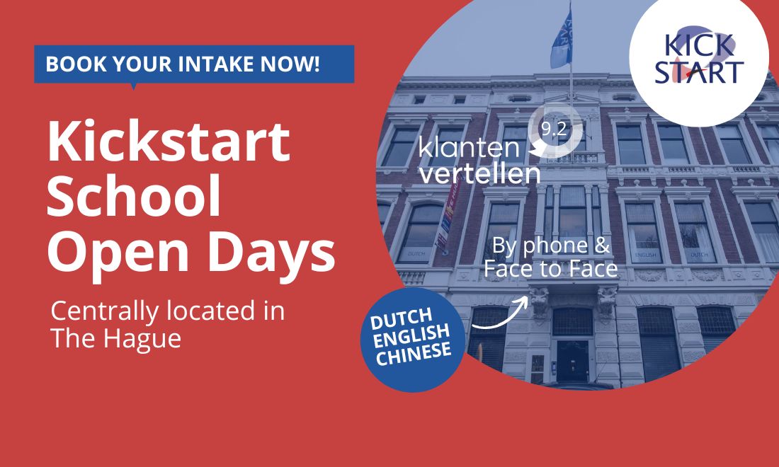 Open Days Dutch, English and Chinese courses Kickstart School The Hague